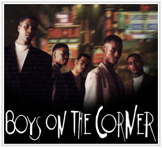 Boys On the Corner